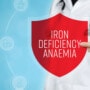 Iron deficiency anemia