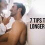 How to last longer in bed?